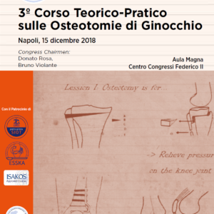 15 DIC 2018 | 3º Corso Teorico-Pratico sulle Osteotomie di Ginocchio